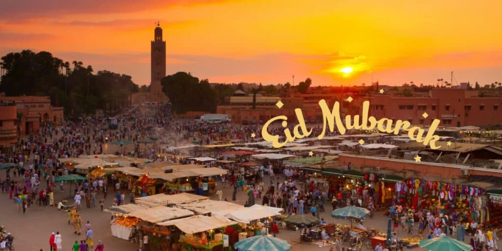 Eid Al Fitr 2024 in Marrakech: anticipating an extended celebration